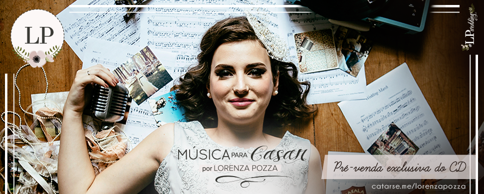 Pré-venda do CD Música Para Casar por Lorenza Pozza